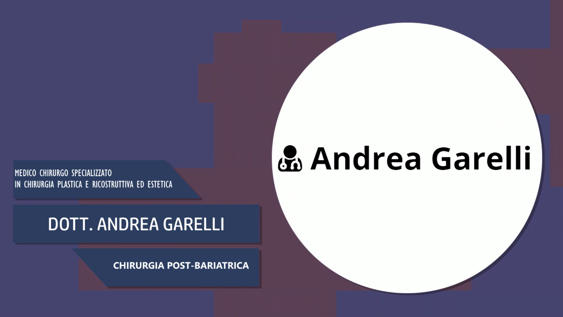 Dott Andrea Garelli – Chirurgia Post-Bariatrica