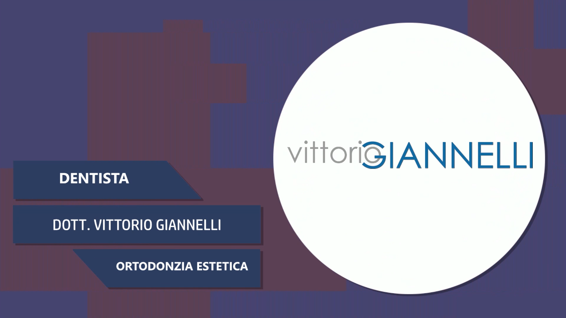 Dott. Vittorio Giannelli – Ortodonzia Estetica