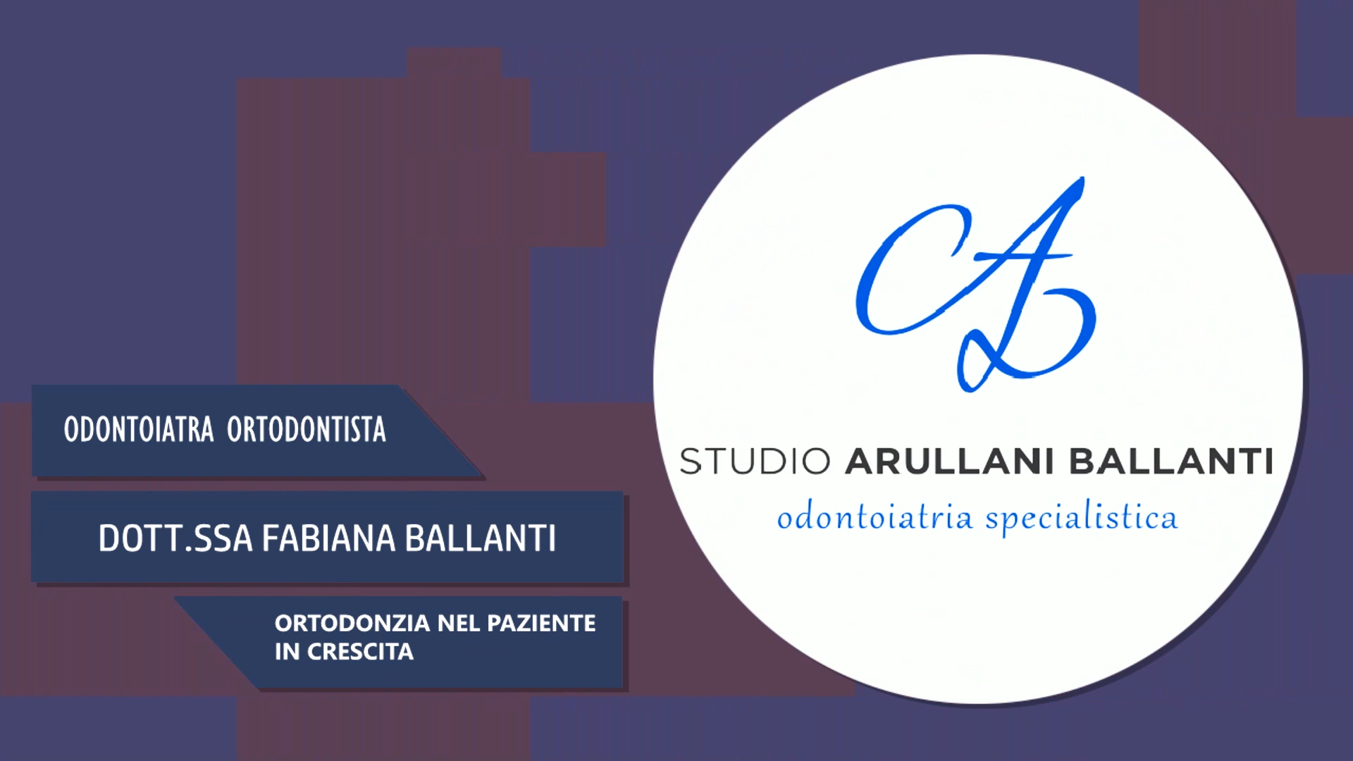 Intervista alla Dott.ssa Fabiana Ballanti – Ortodonzia nel paziente in crescita