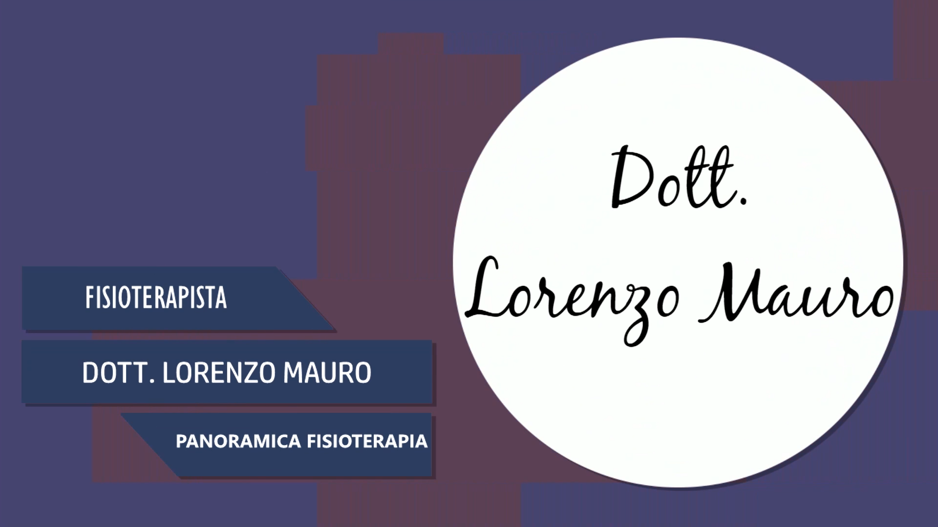 Intervista al Dott. Lorenzo Mauro – Panoramica Fisioterapia