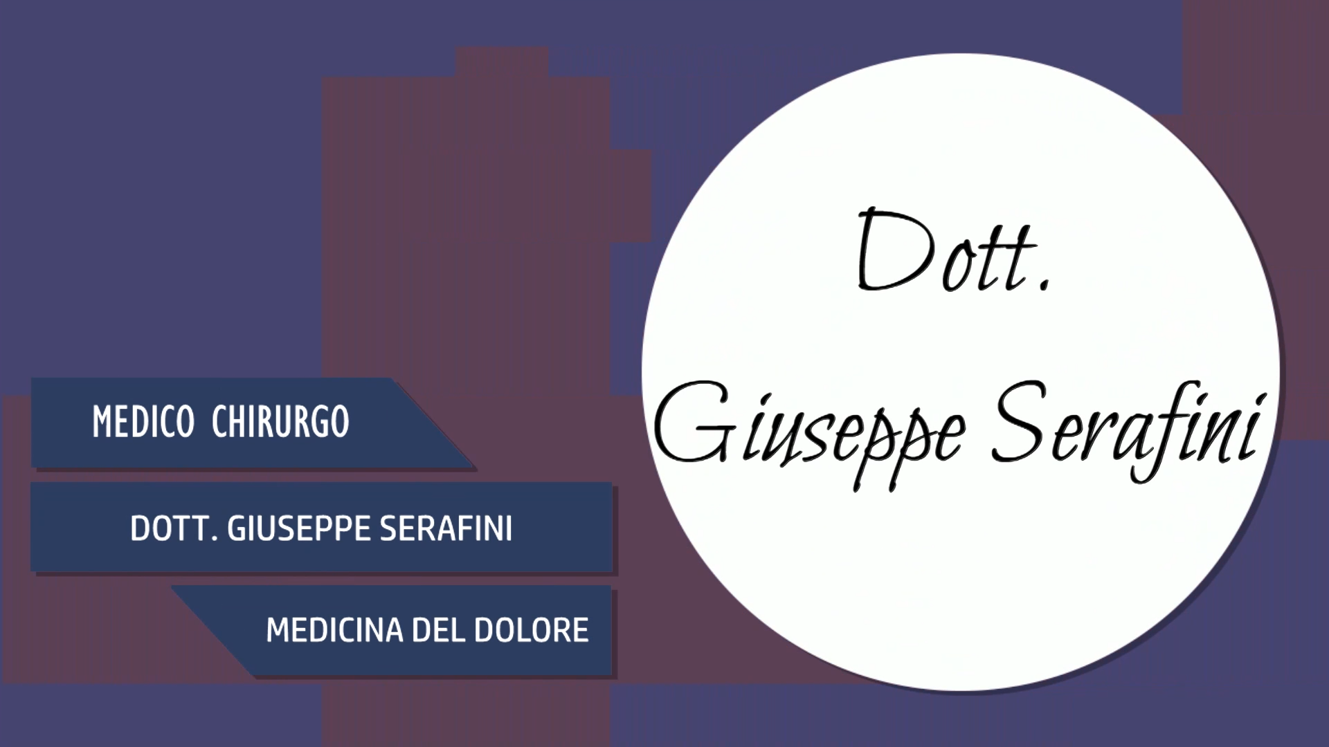 Intervista al Dott. Giuseppe Serafini – Medicina del dolore