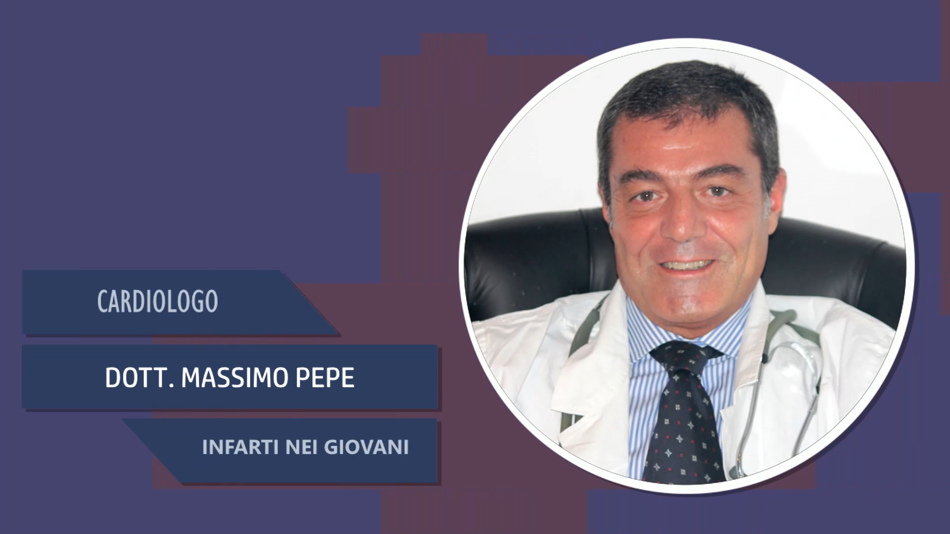Intervista al Dott. Massimo Pepe – Infarti nei giovani