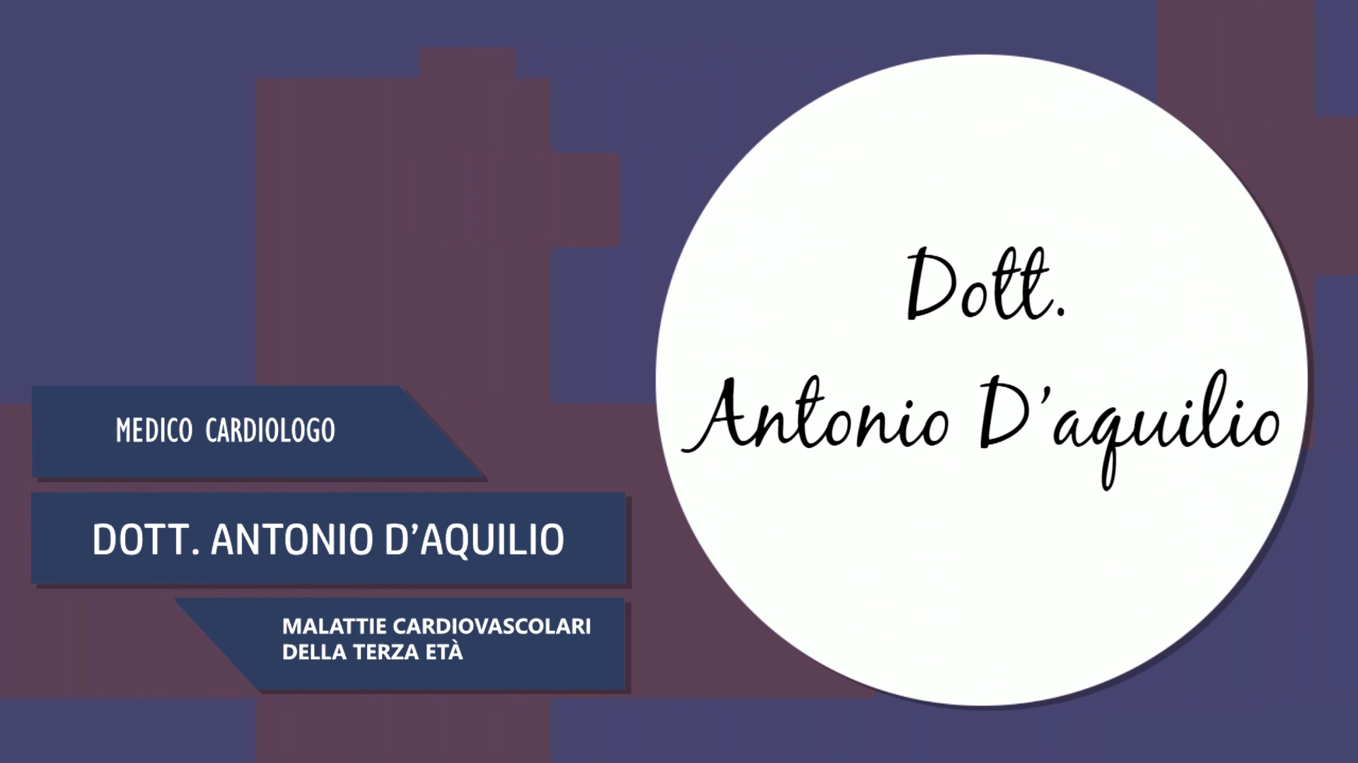 Intervista al Dott. Antonio D’Aquilio – Malattie cardiovascolari della terza età