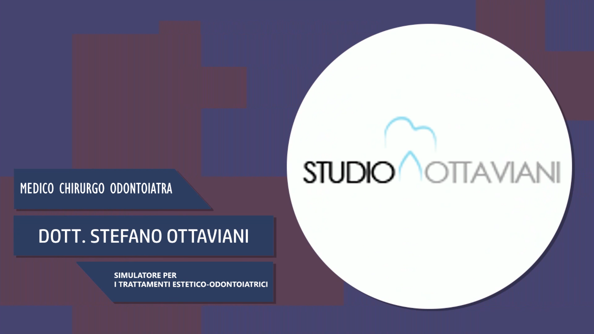 Intervista al Dott. Stefano Ottaviani – Simulatore per trattamenti estetico-odontoiatrici