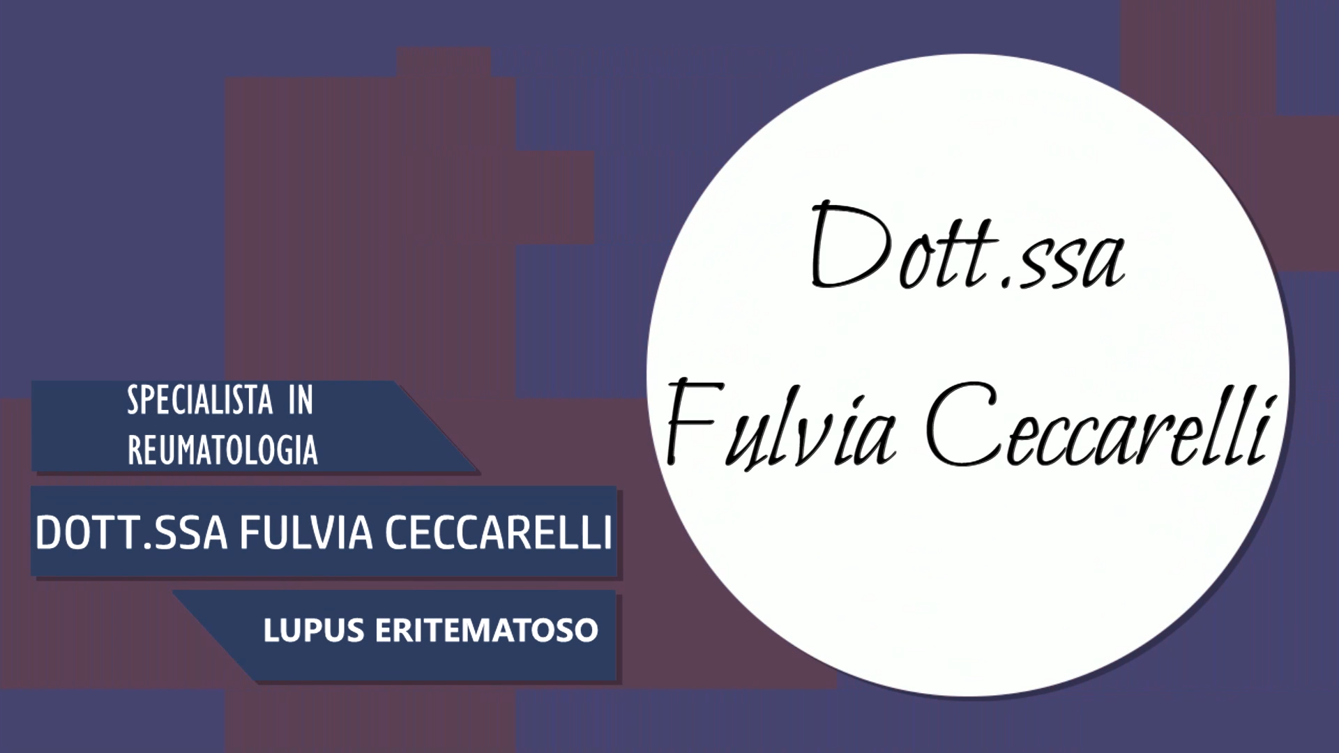 Intervista alla Dott.ssa Fulvia Cerccarelli – Specialista in reumatologia