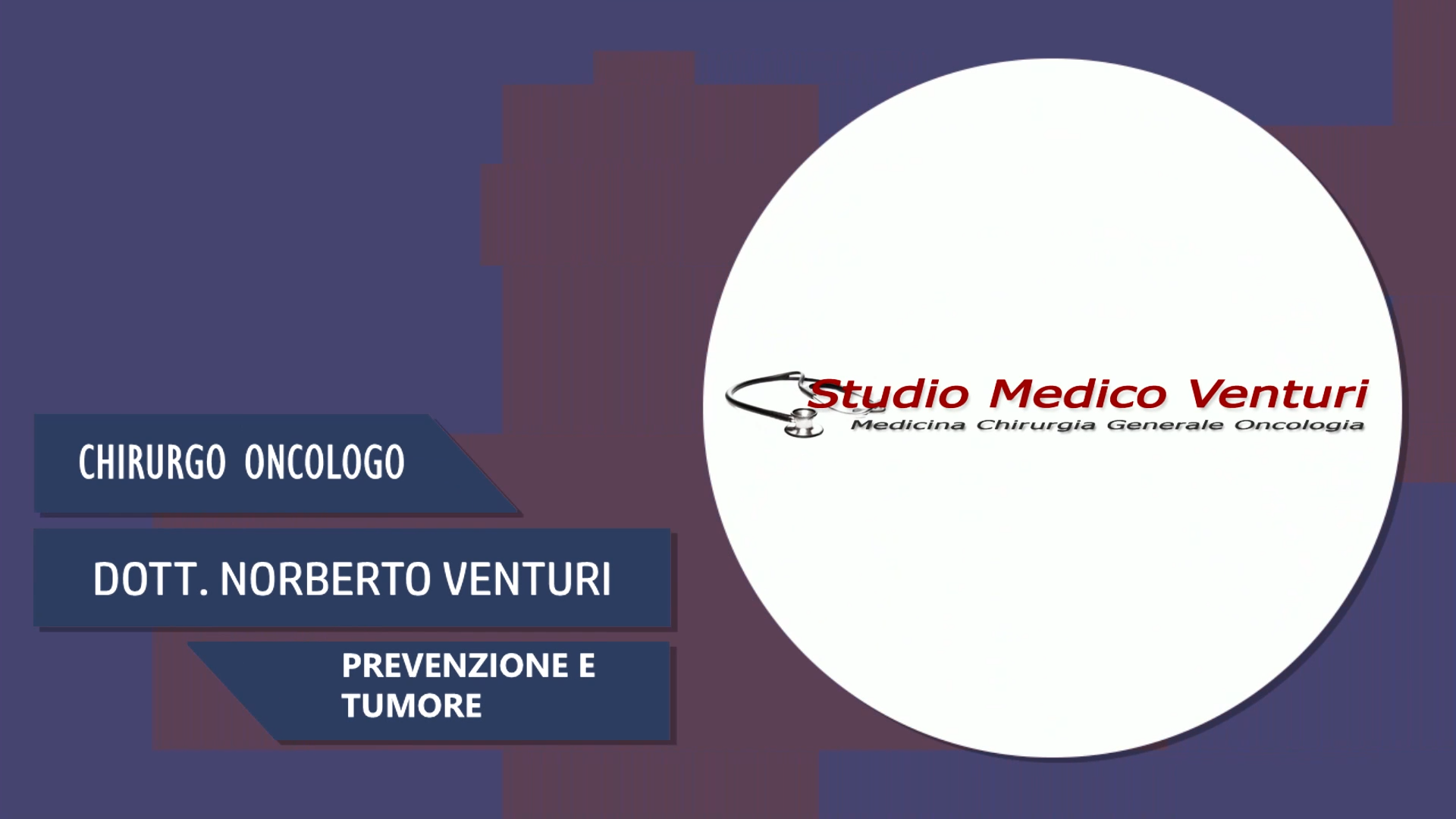 Intervista al Dott. Norberto Venturi – Prevenzione e tumore