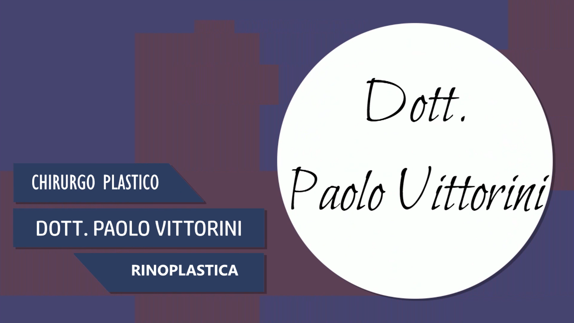Intervista al Dott. Paolo Vittorini – Rinoplastica