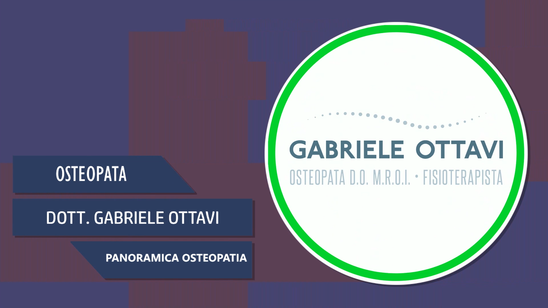 Intervista al Dott. Gabriele Ottavi – Panoramica Osteopatia