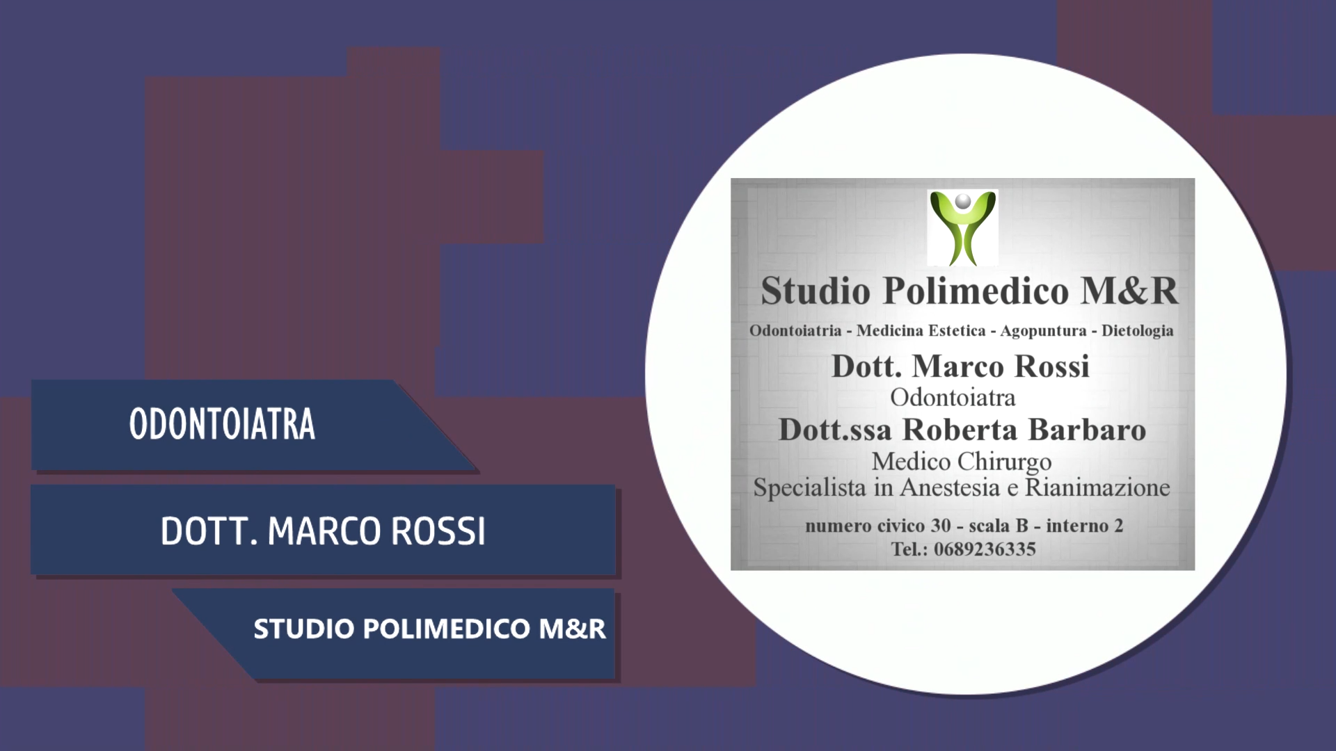 Intervista al Dott. Marco Rossi – Studio Polimedico M&R