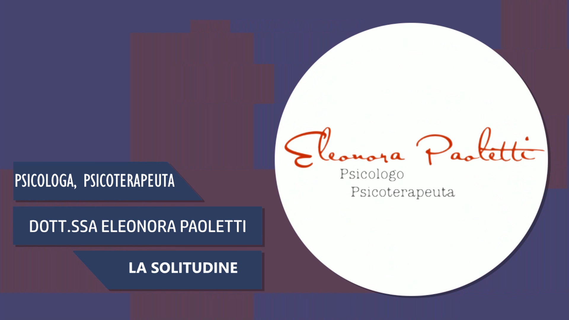 Intervista alla Dott.ssa Eleonora Paoletti – La Solitudine