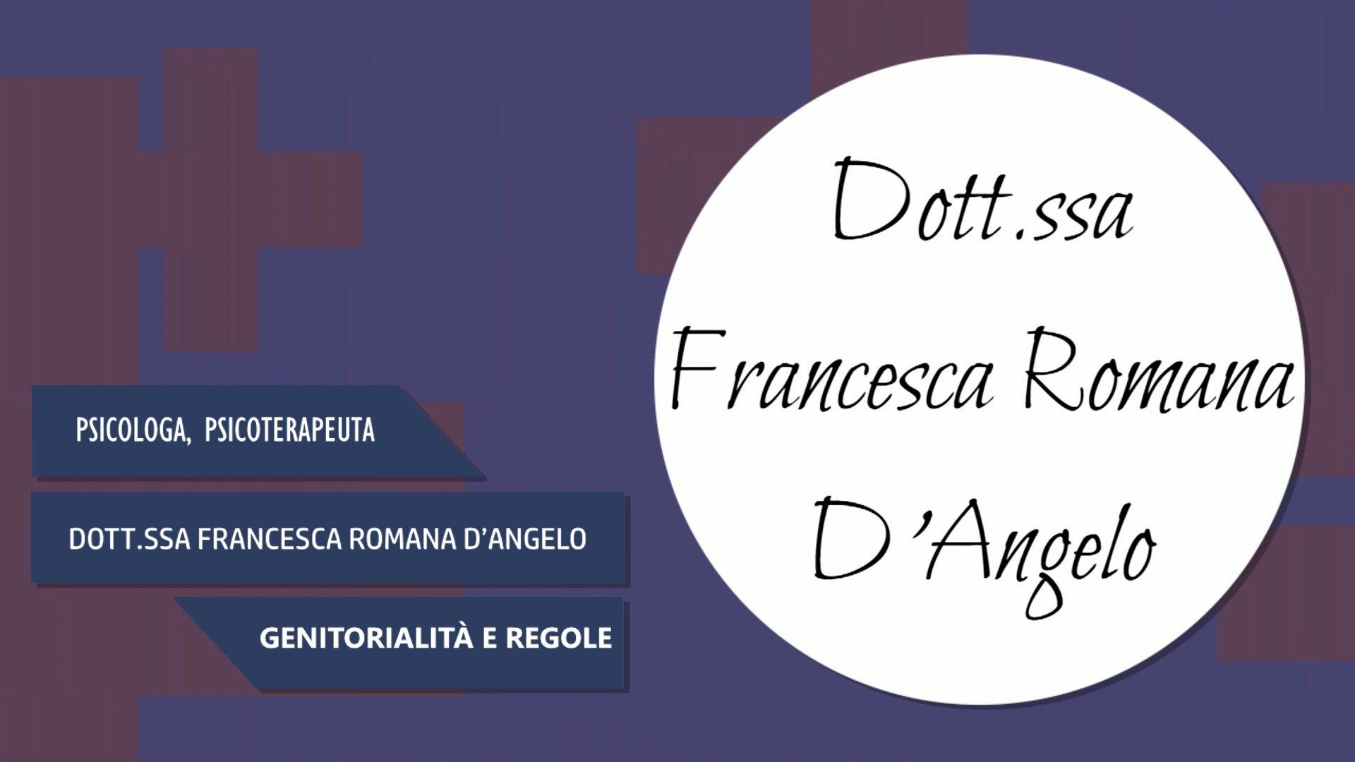 Intervista alla Dott.ssa Francesca Romana D’Angelo – Genitorialità e Regole