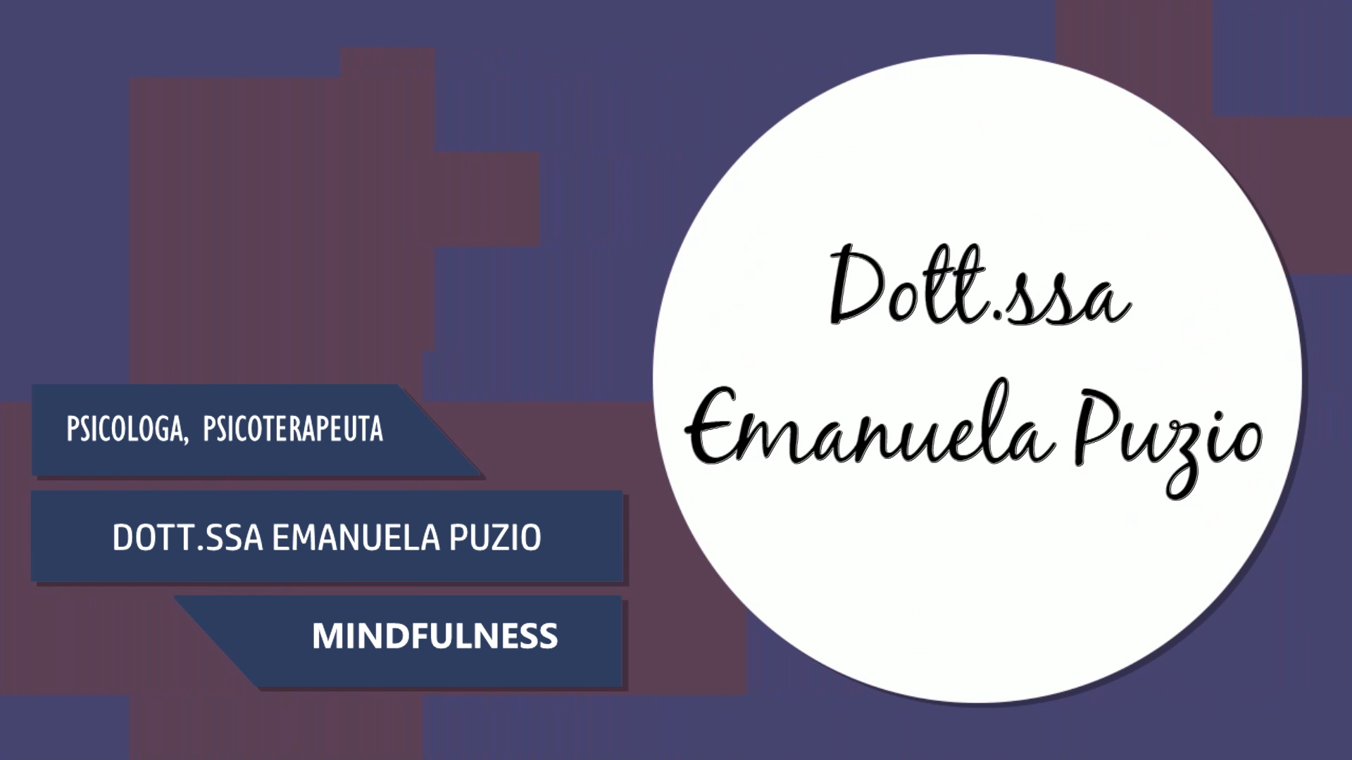 Intervista alla Dott.ssa Emanuela Puzio – Mindfulness