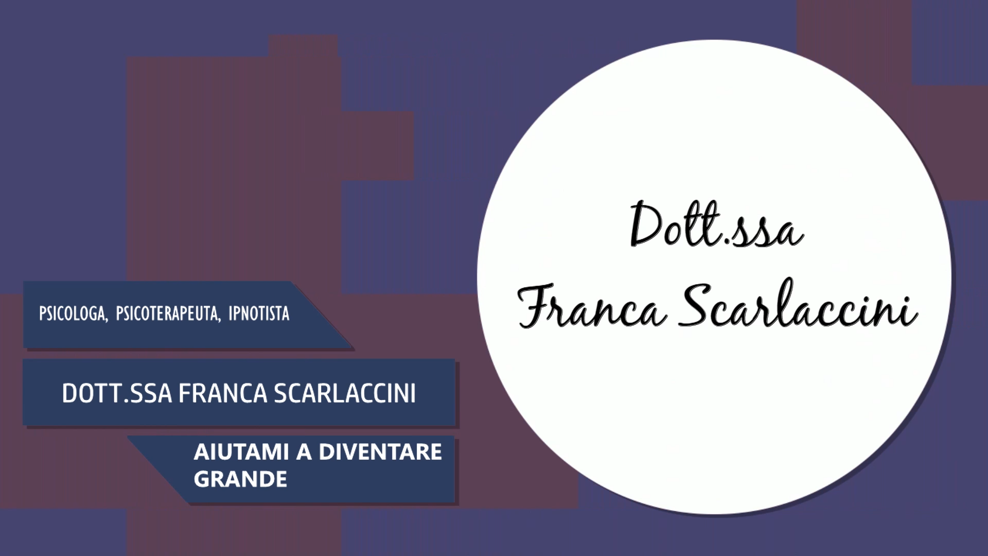 Intervista alla Dott.ssa Franca Scarlaccini – Aiutami a diventare grande
