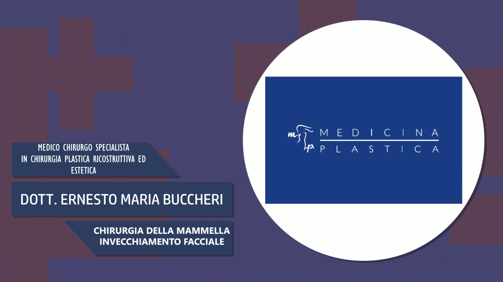 Intervista al Dott. Ernesto Maria Buccheri – Chirurgia della mammella & invecchiamento facciale