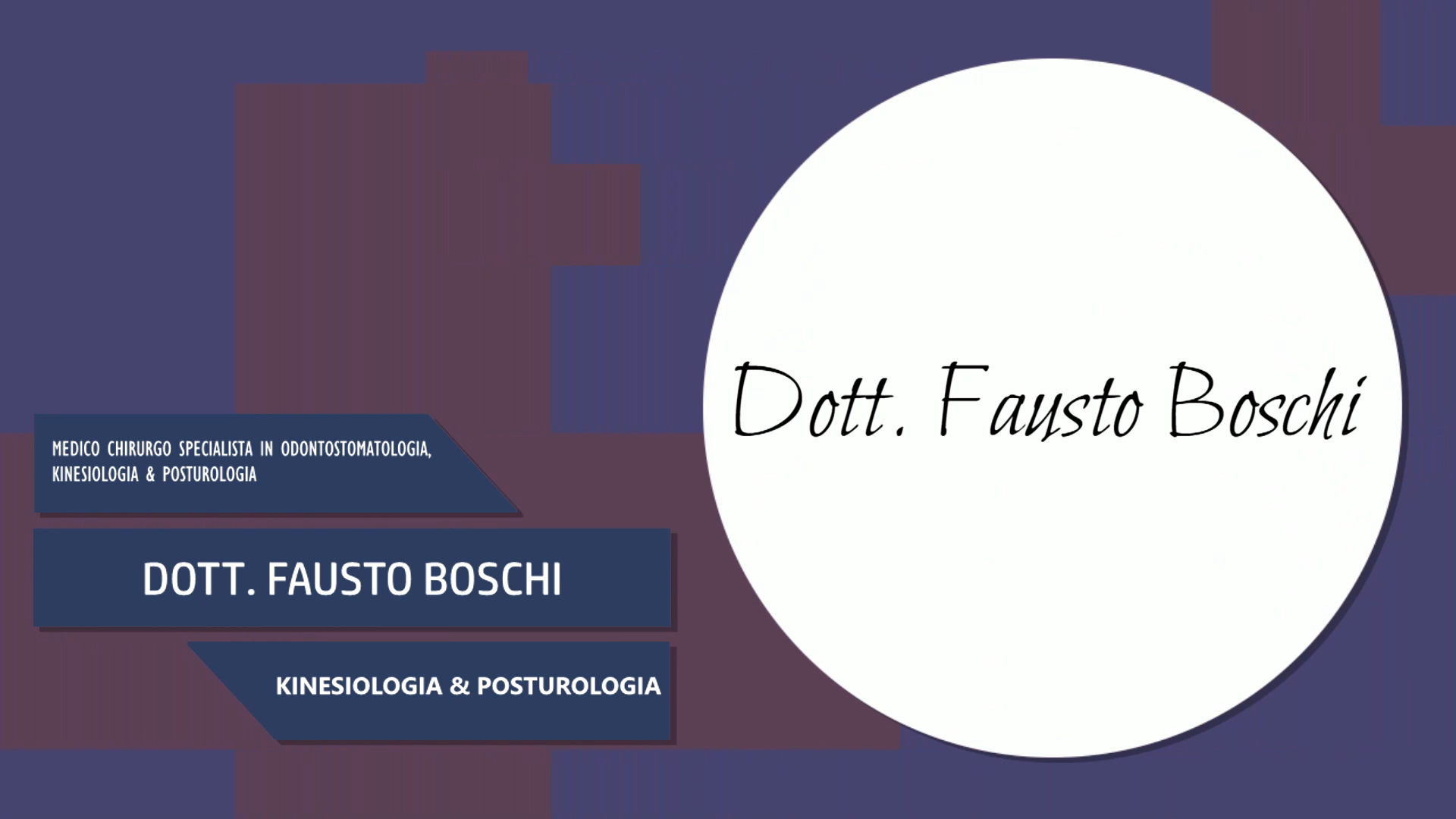 Intervista al Dott. Fausto Boschi – Kinesiologia & Posturologia