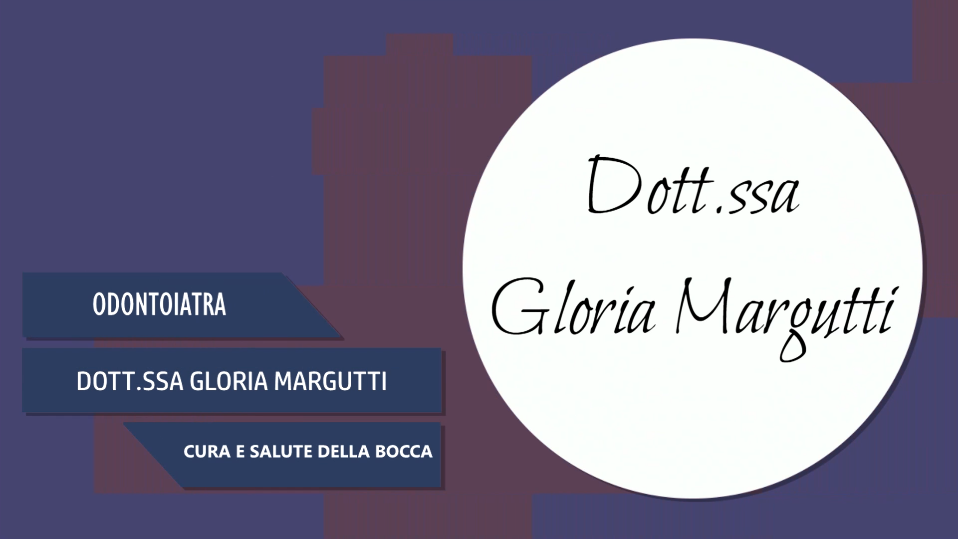 Intervista alla Dott.ssa Gloria Margutti – Cura e salute della bocca