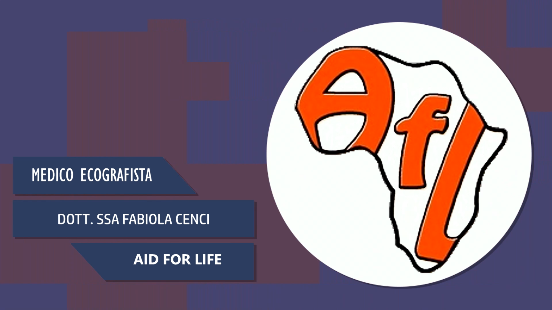 Intervista al Dott.ssa Fabiola Cenci – Aid For Life