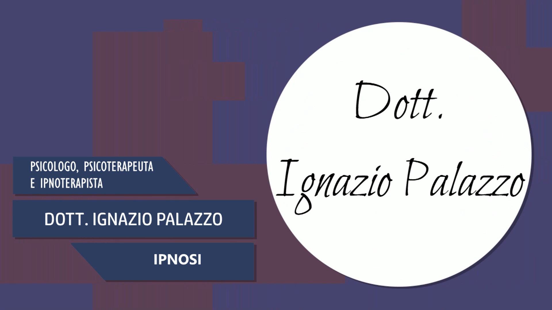 Intervista al Dott. Ignazio Palazzo – Ipnosi
