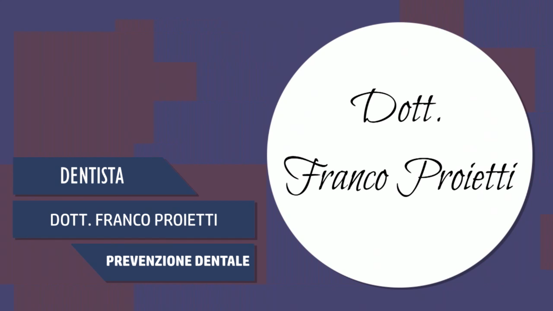 Intervista al Dott. Franco Proietti – Prevenzione Dentale