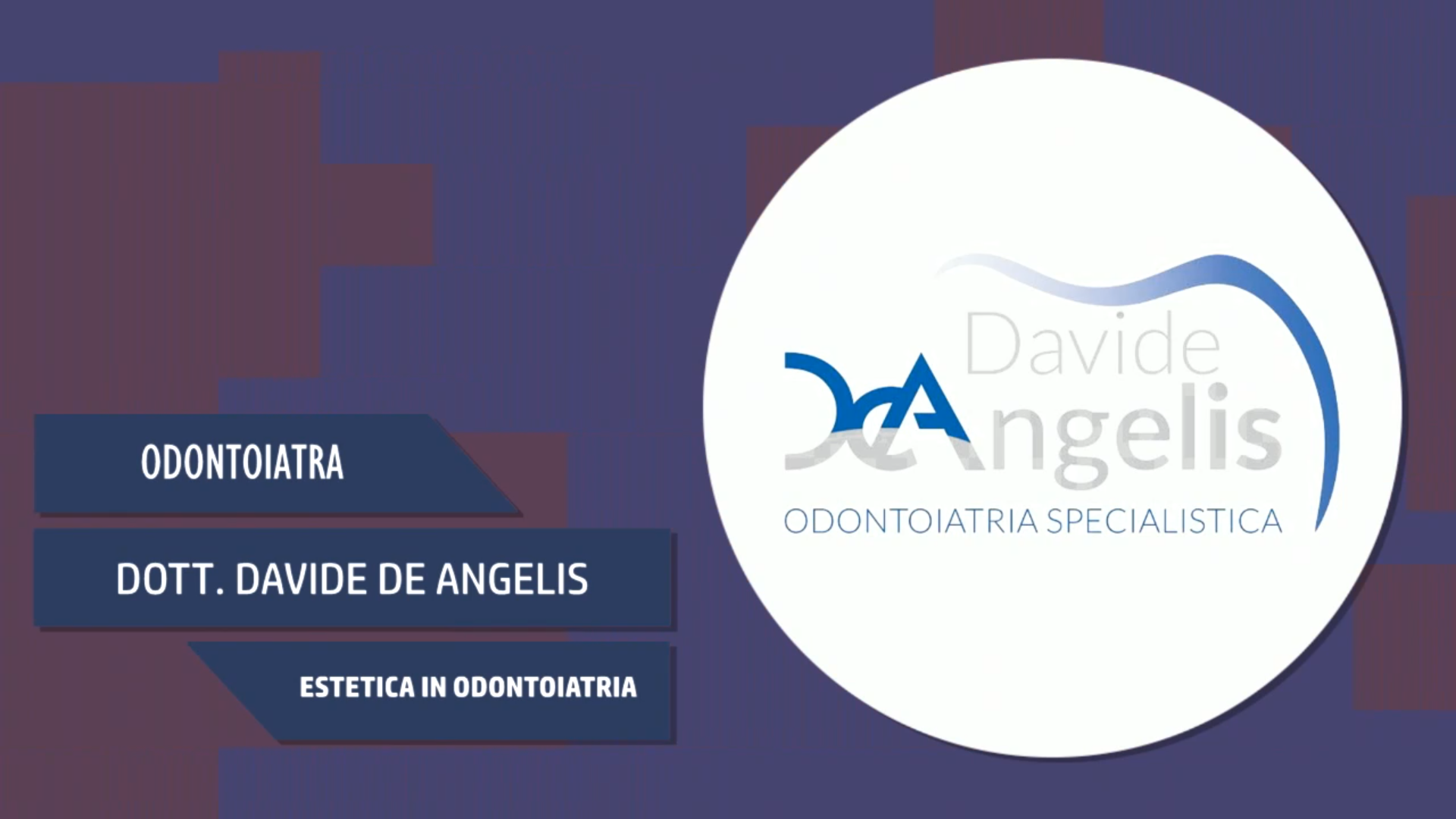 Intervista al Dott. Davide De Angelis – Estetica in odontoiatria