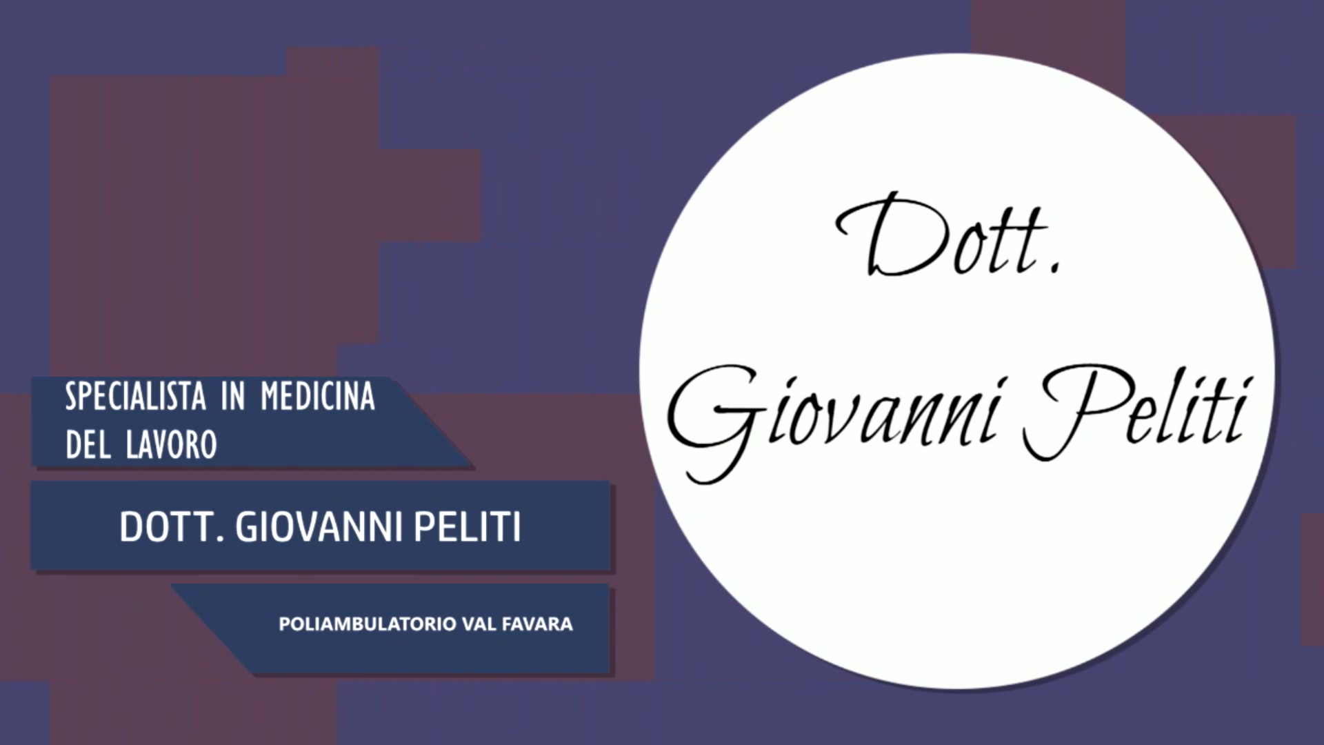Intervista al Dott. Giovanni Peliti – Poliambulatorio Val Favara