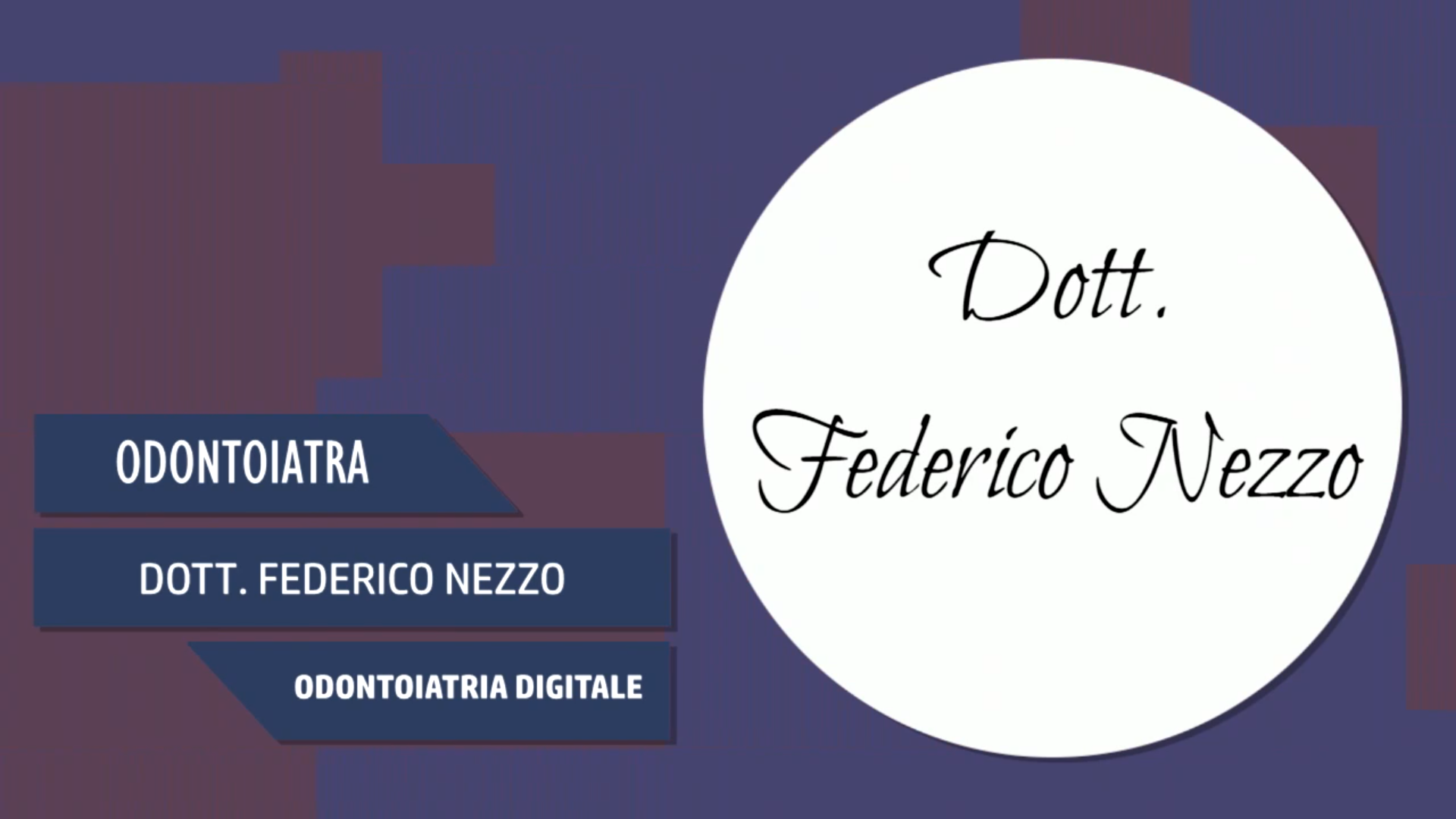 Intervista al Dott. Federico Nezzo – Odontoiatria Digitale