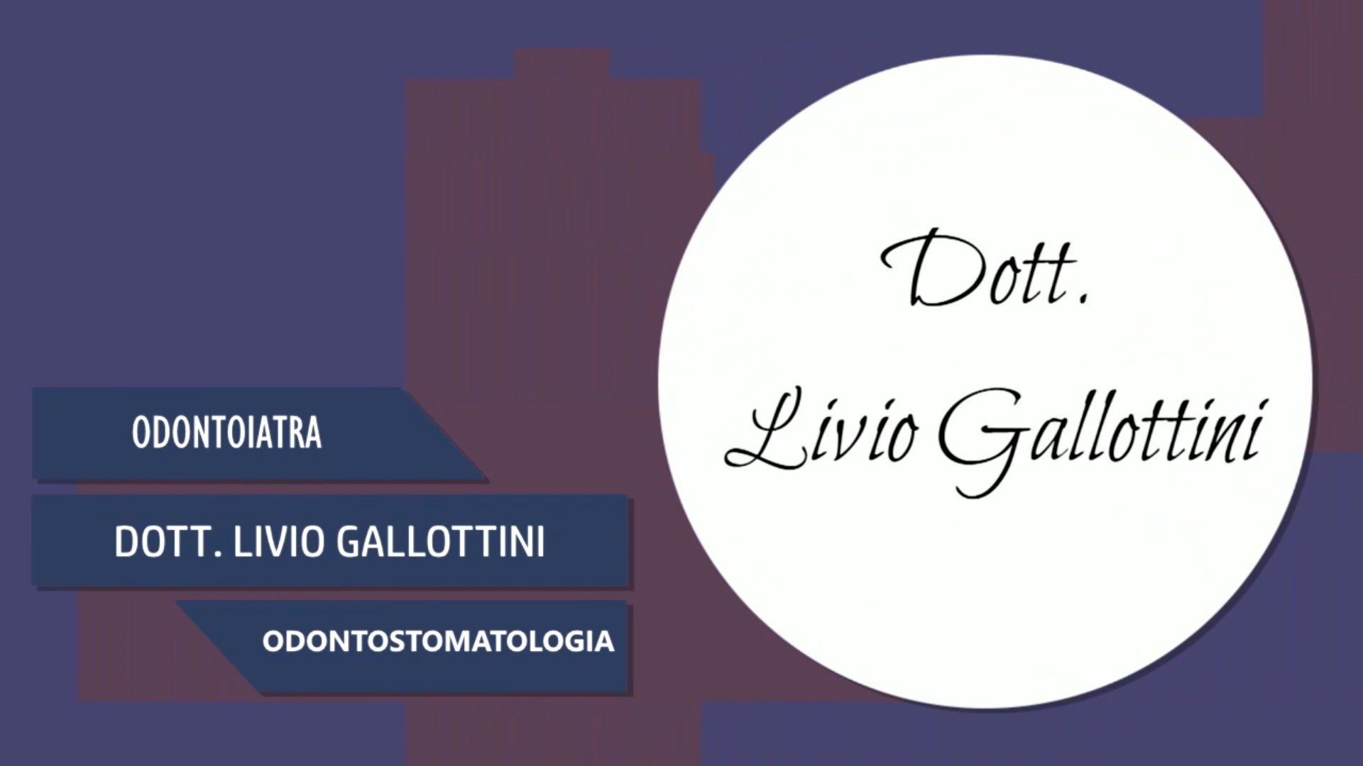 Intervista al Dott. Livio Gallottini – Odontostomatologia