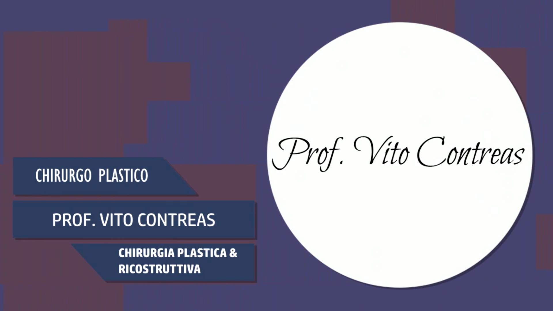 Intervista al Prof. Vito Contreas – Chirurgia plastica & ricostruttiva