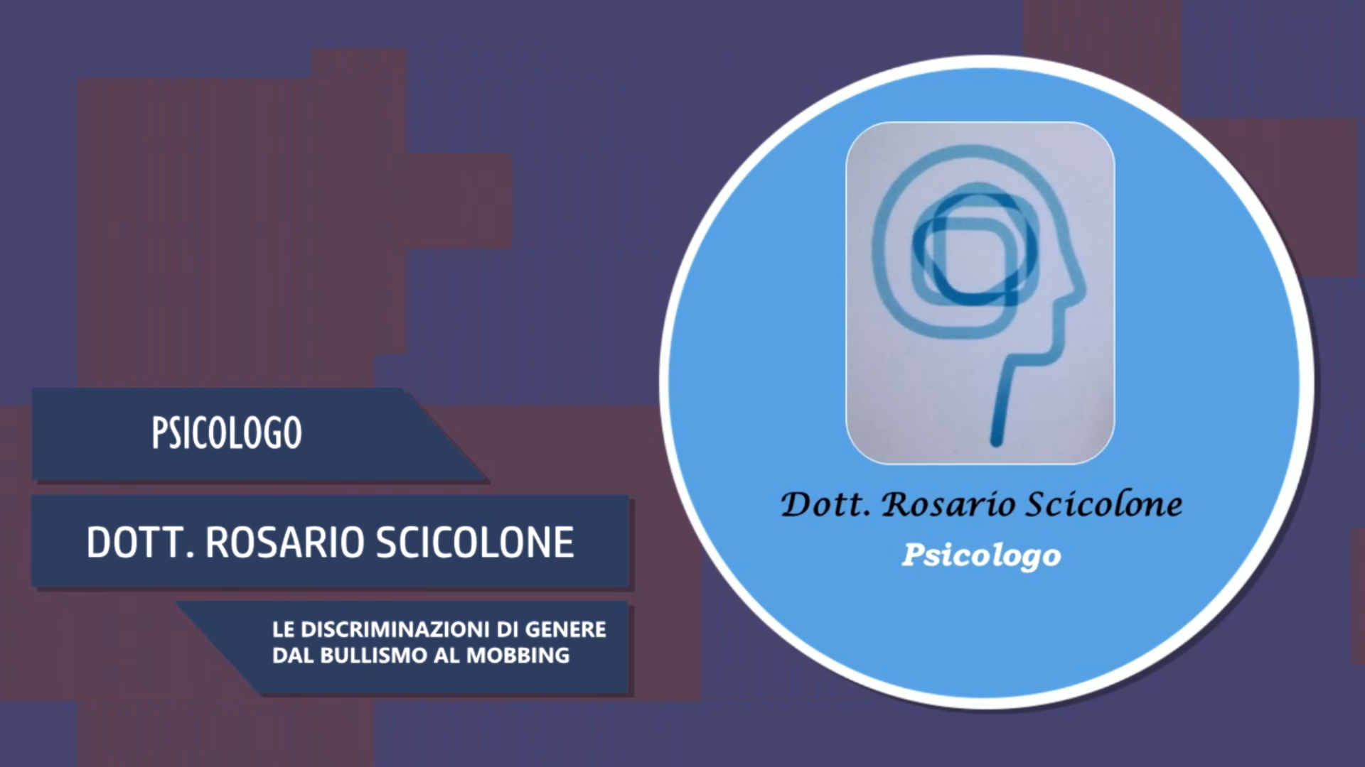 Intervista al Dott. Rosario Scicolone – Le discriminazioni di genere dal bullismo al mobbing