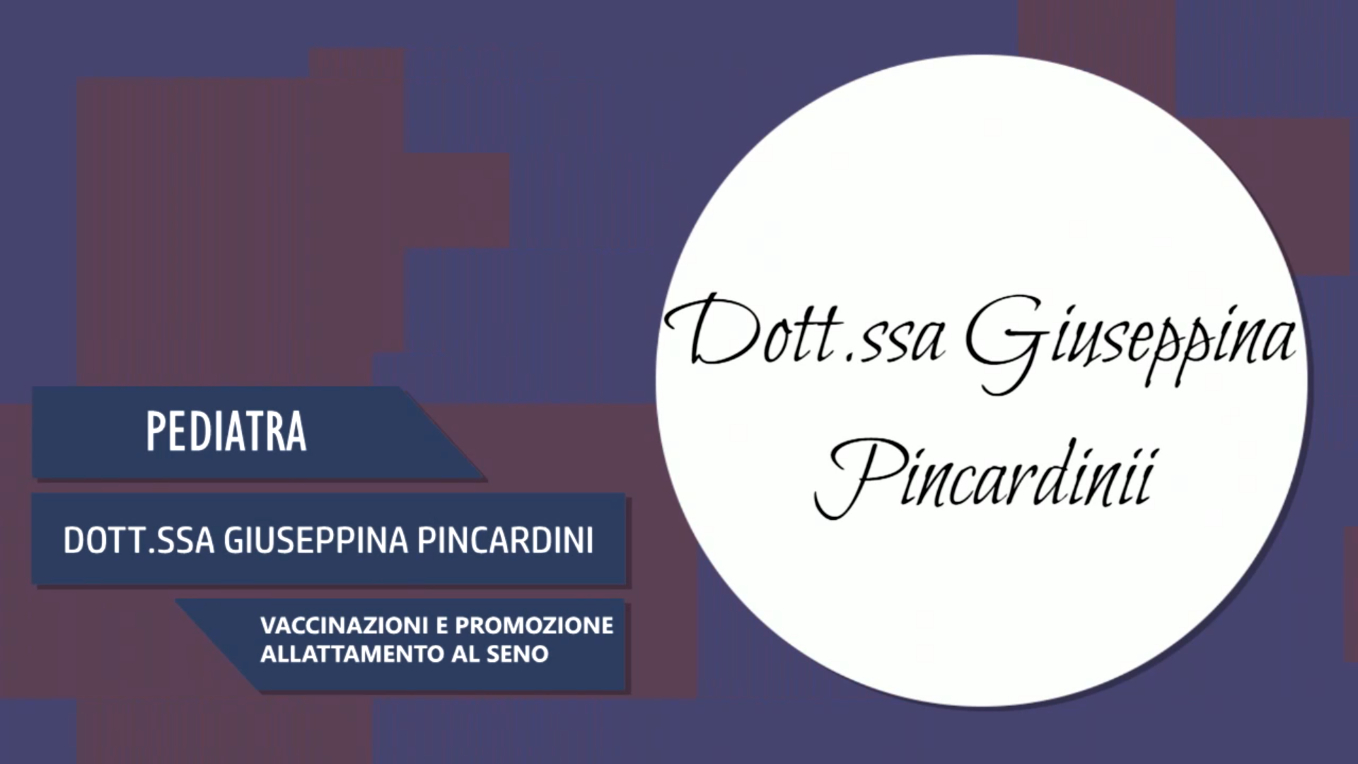 Intervista alla Dott.ssa Giuseppina Pincardini – Vaccinazioni e promozione allattamento al seno