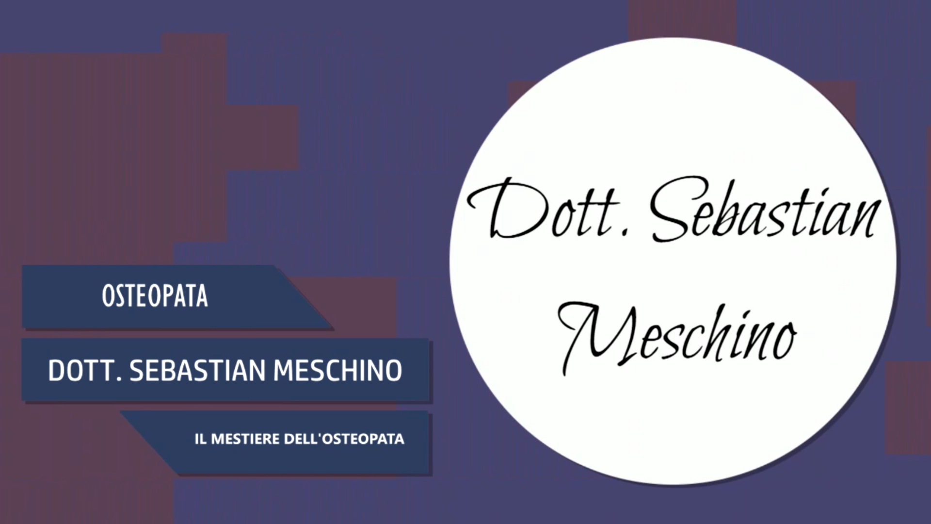 Intervista al Dott. Sebastian Meschino – Il mestiere dell’osteopata