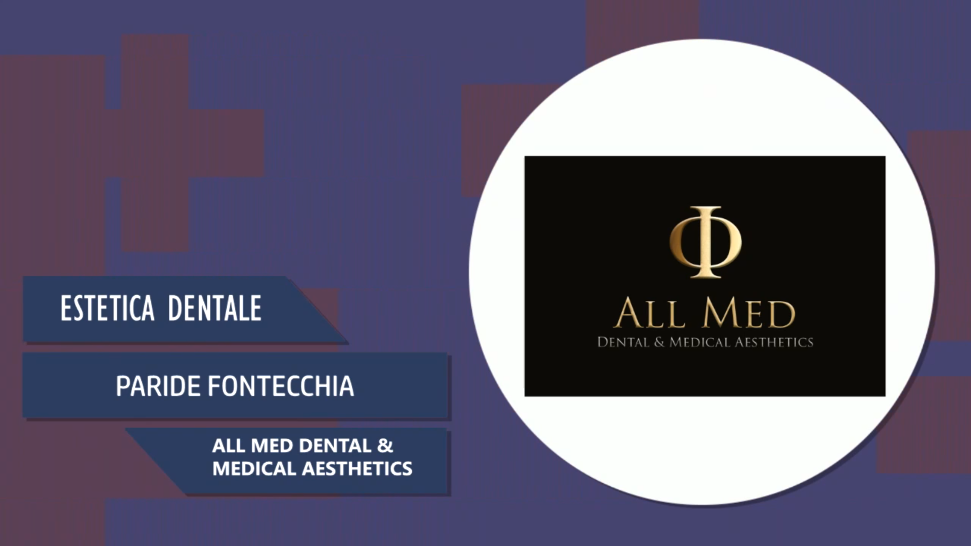 Intervista a Paride Fontecchia – All med Dental & Medical Aesthetics