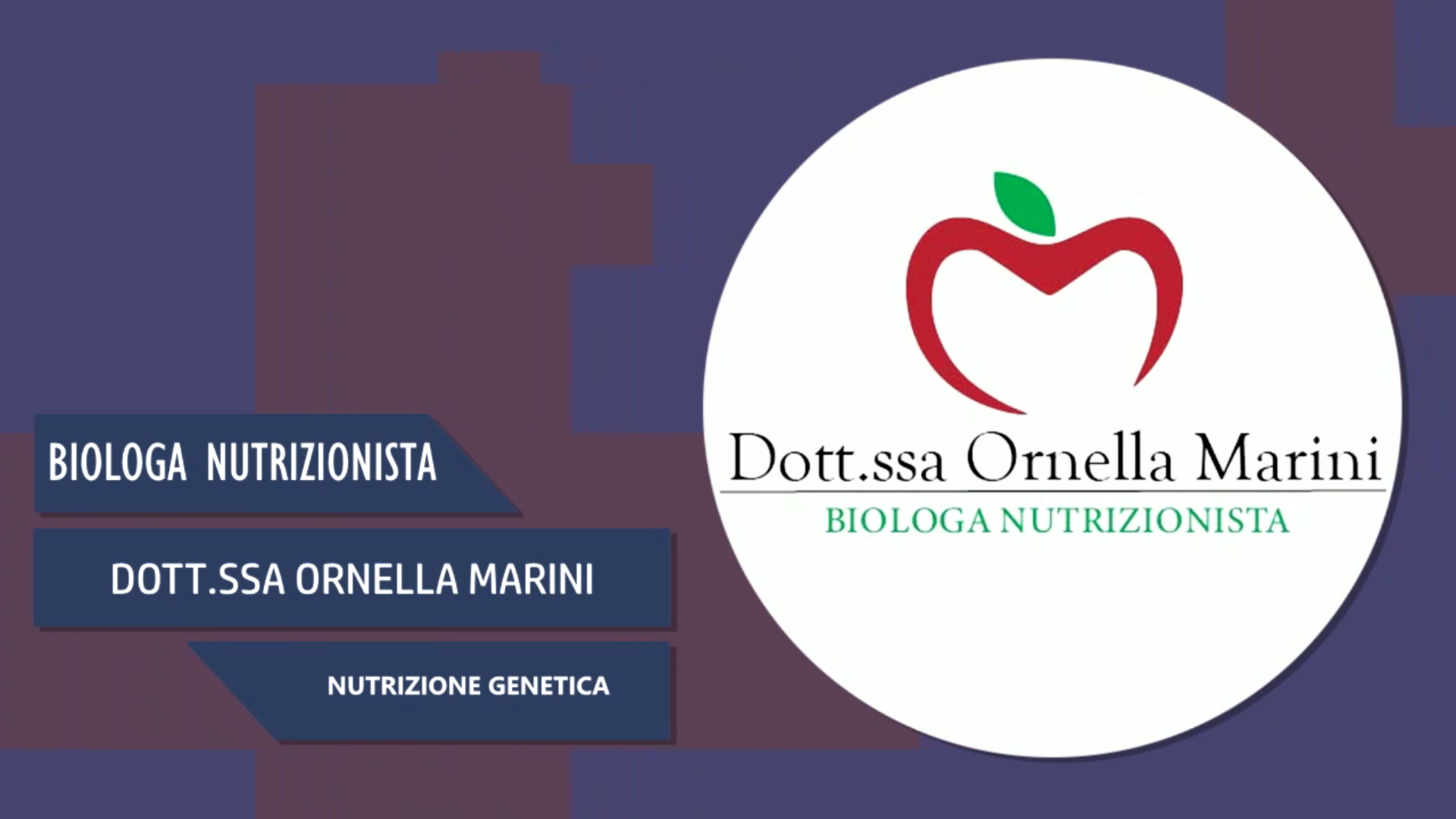 Intervista alla Dott.ssa Ornella Marini – Biologa Nutrizionista