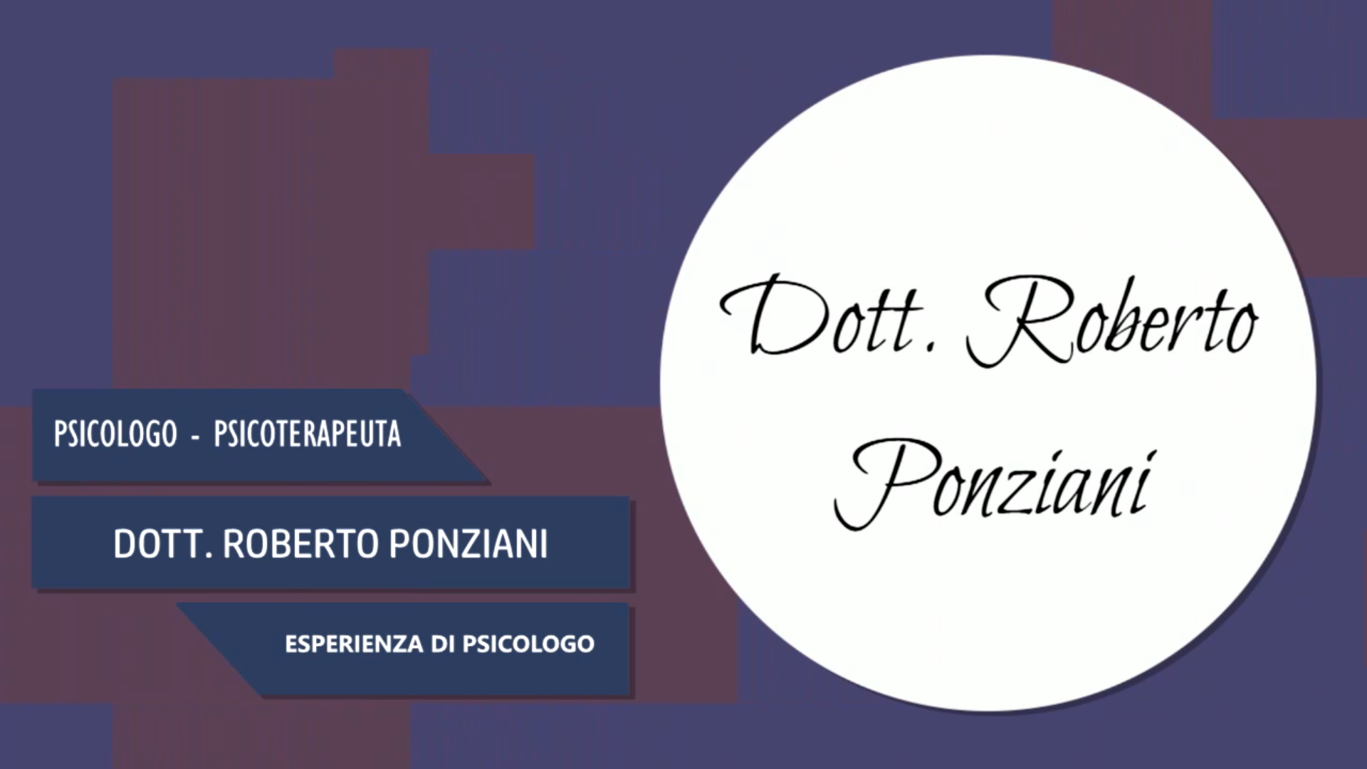 Intervista al Dott. Roberto Ponziani – Esperienza di psicologo