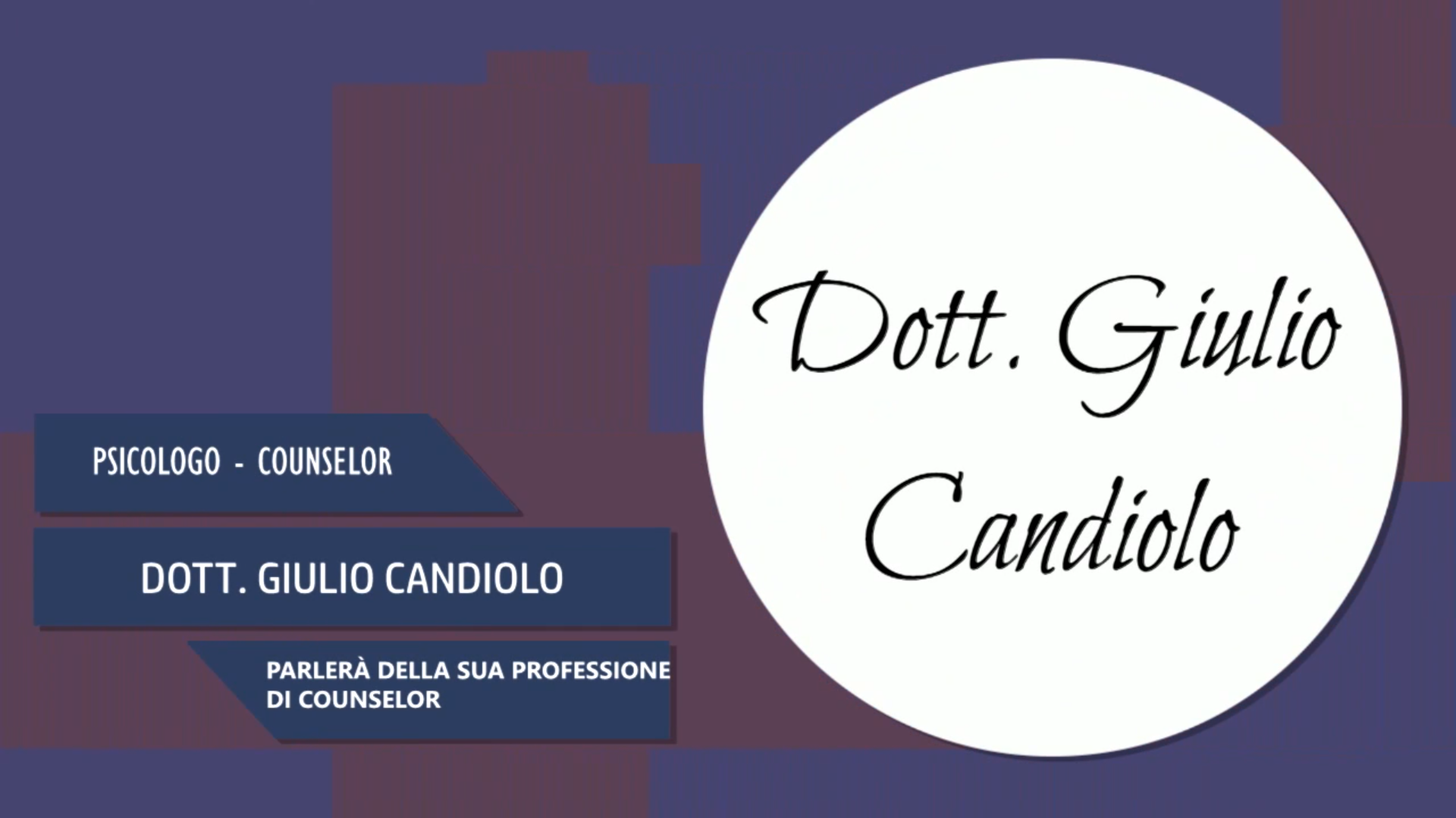 Intervista al Dott. Giulio Candiolo – Parlerà della sua professione di Counselor