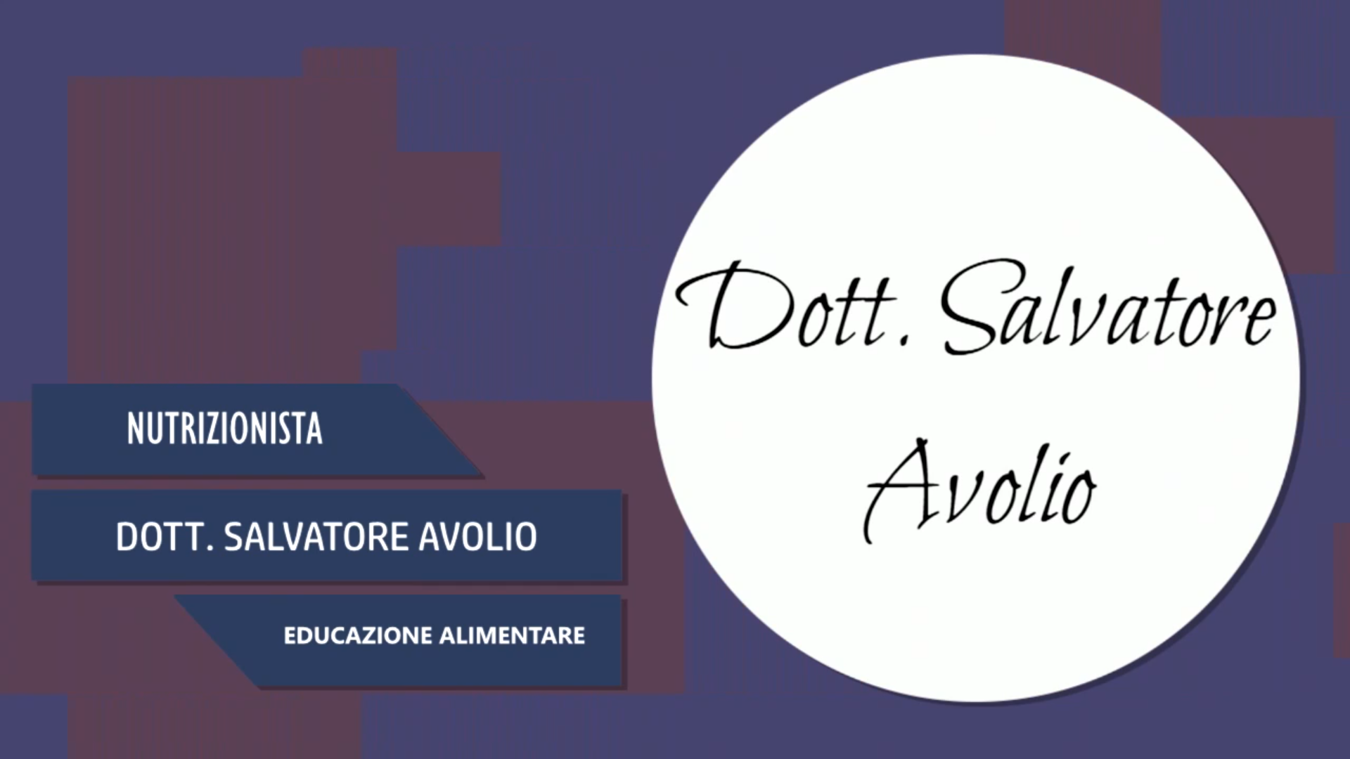 Intervista al Dott. Salvatore Avolio – Educazione Alimentare