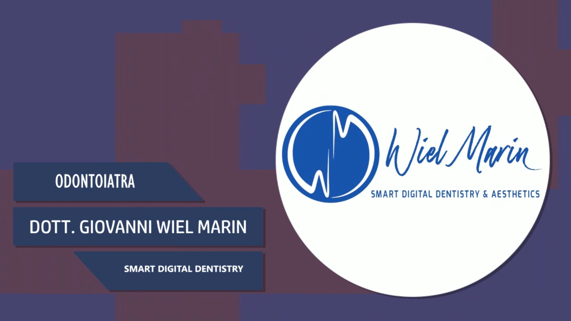 Intervista al Dott. Giovanni Wiel Marin – Smart Digital Dentistry