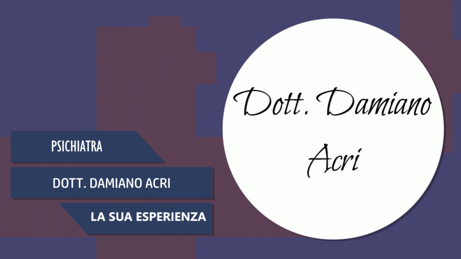 Intervista al Dott. Damiano Acri – La sua esperienza