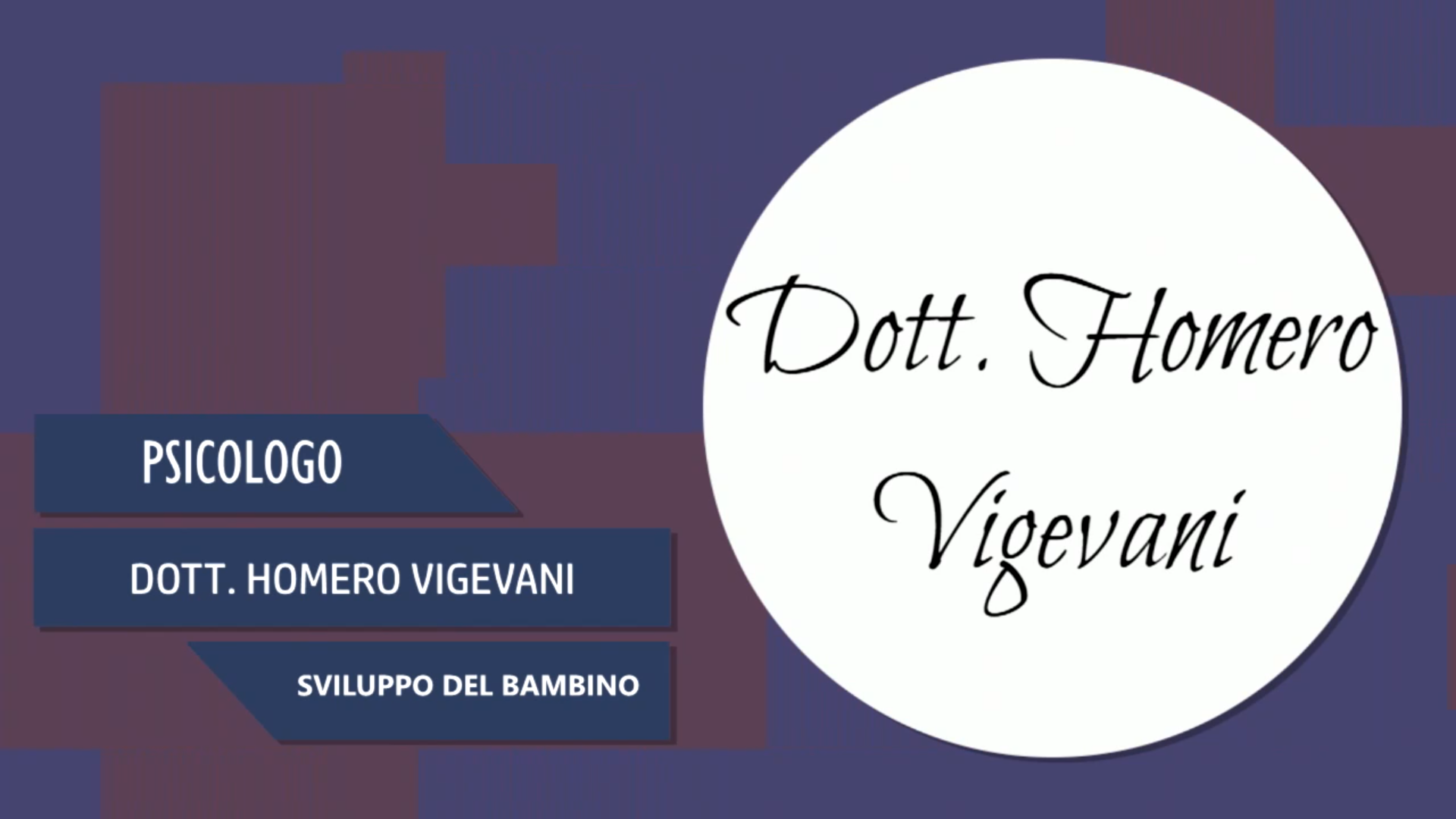 Intervista al Dott. Homero Vigevani – Sviluppo del bambino