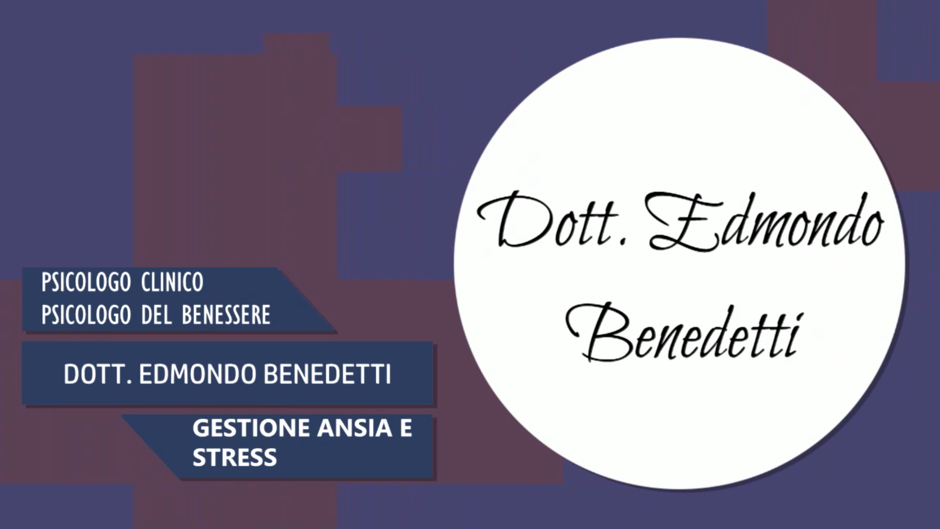 Intervista al Dott. Edmondo Benedetti – Gestione ansia e stress