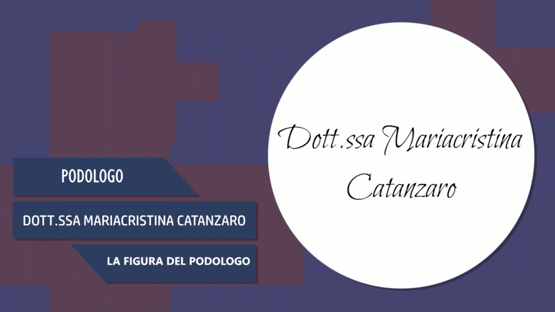 Intervista alla Dott.ssa Mariacristina Catanzaro – La figura del podologo