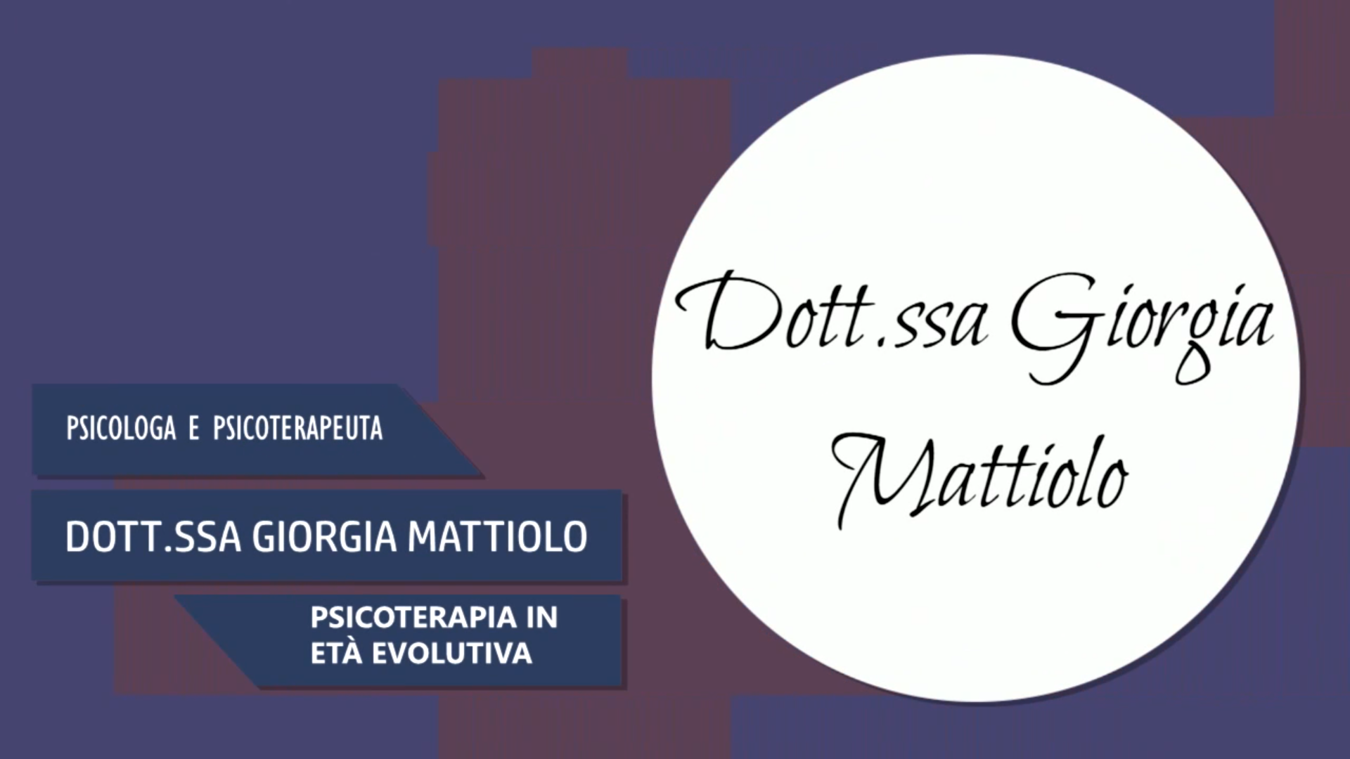 Intervista alla Dott.ssa Giorgia Mattiolo – Psicoterapia in età evolutiva