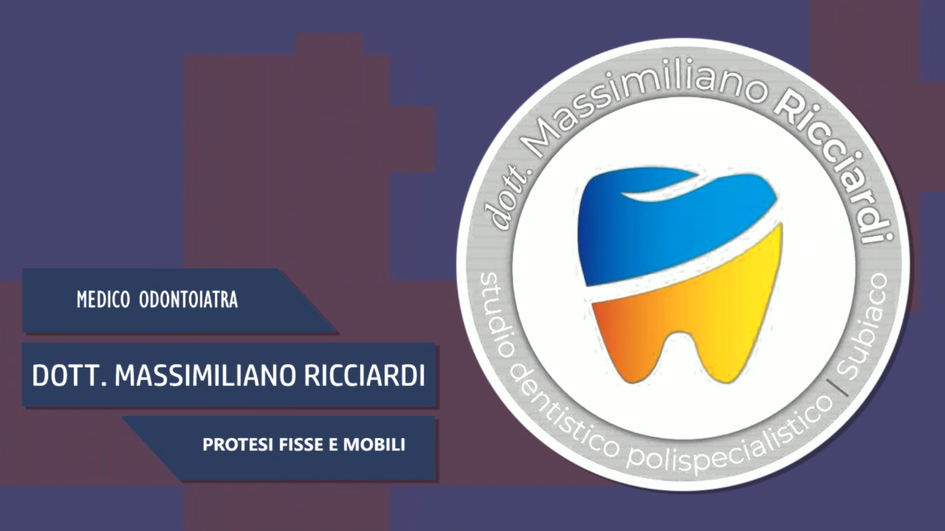 Intervista al Dott. Massimiliano Ricciardi – Protesi fisse e mobili