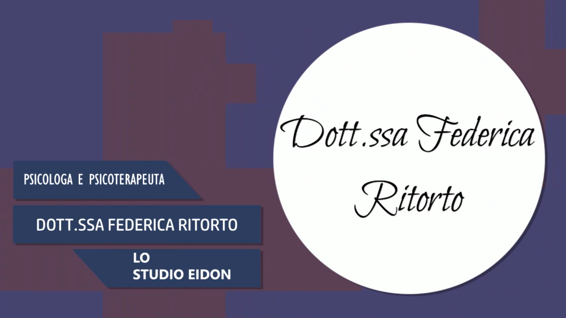 Intervista alla Dott.ssa Federica Ritorto – Lo Studio Eidon