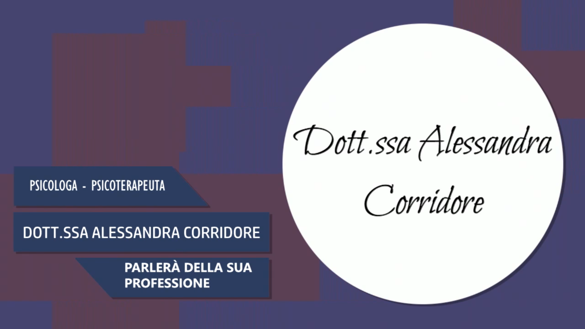 Intervista alla Dott.ssa Alessandra Corridore – Parlerà della sua professione