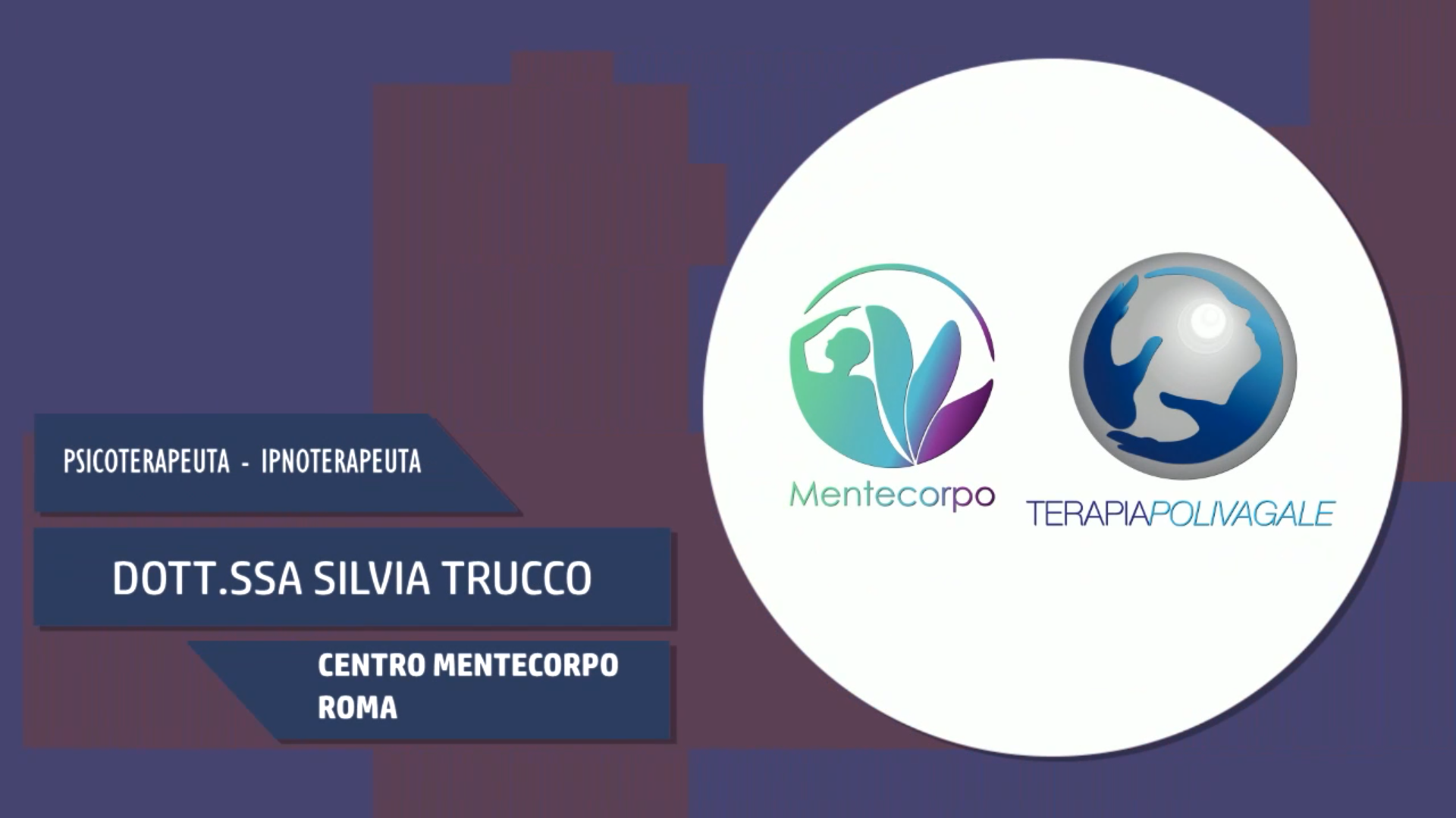 Intervista alla Dott.ssa Silvia Trucco – Centro Mentecorpo Roma