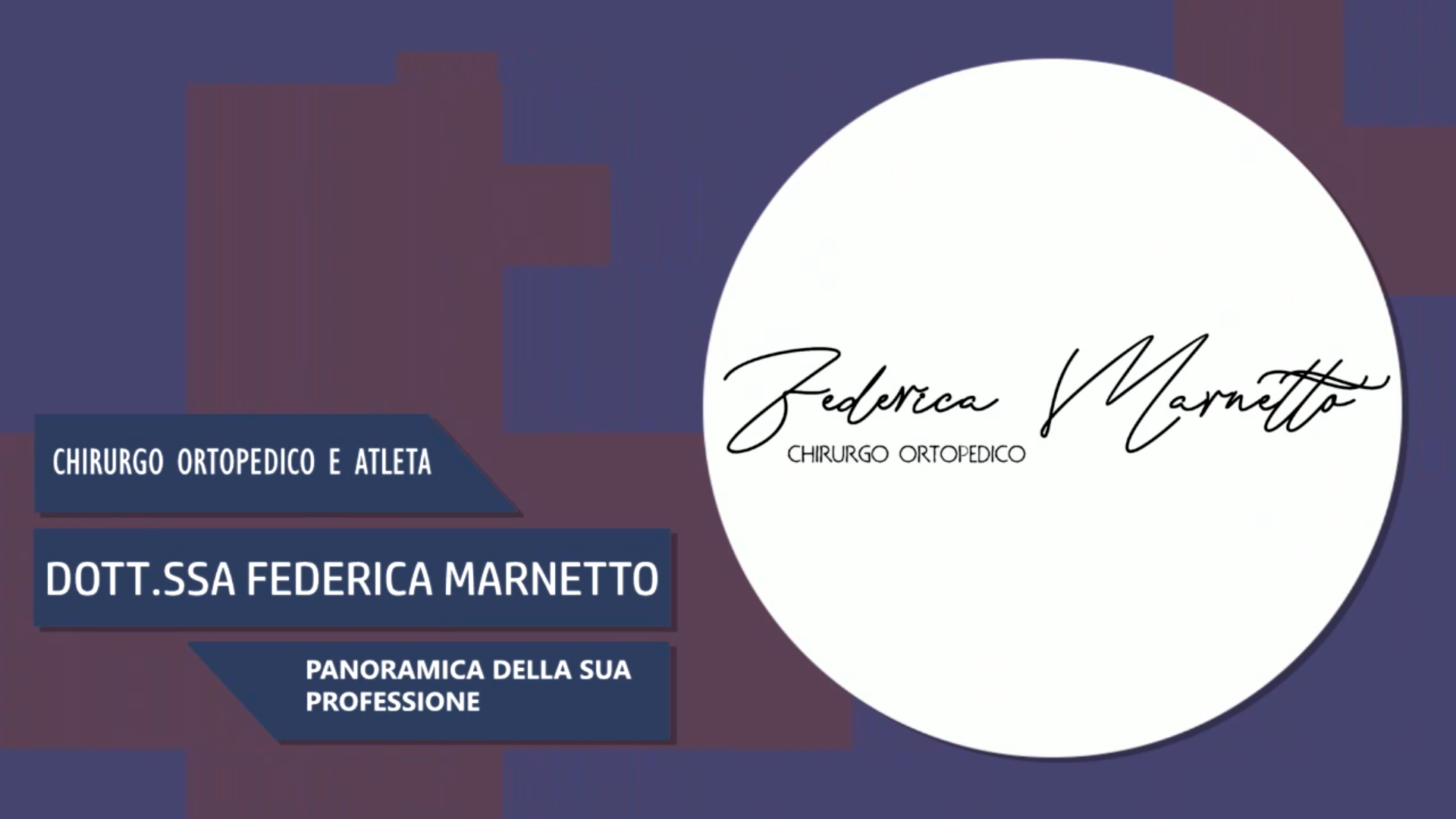 Intervista alla Dott.ssa Federica Marnetto – Panoramica della sua professione