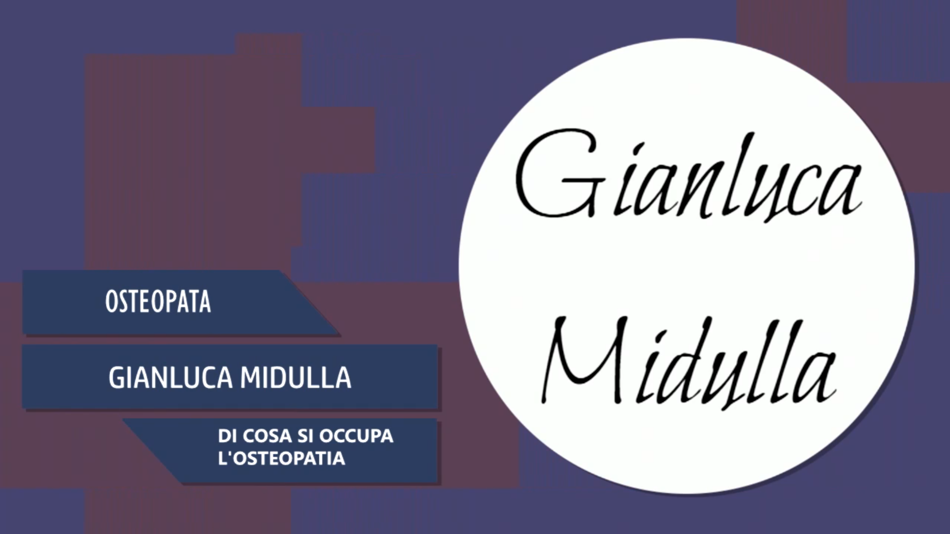 Intervista a Gianluca Midulla – Di cosa si occupa l’osteopatia