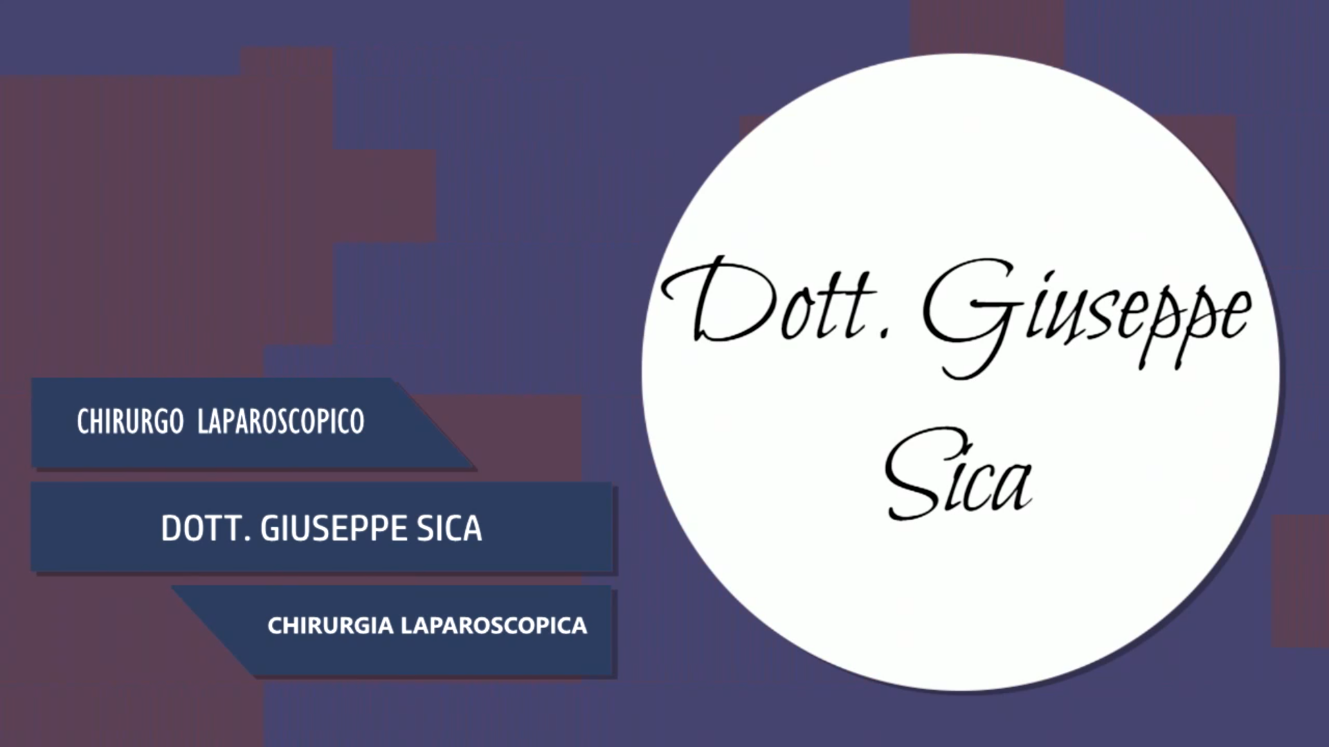 Intervista al Dott. Giuseppe Sica – Chirurgia Laparoscopica