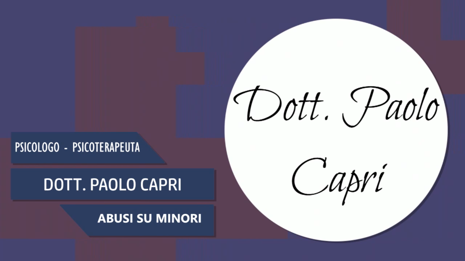 Intervista al Dott. Paolo Capri – Abusi su minori